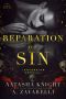 [The Society Trilogy 02] • Reparation of Sin